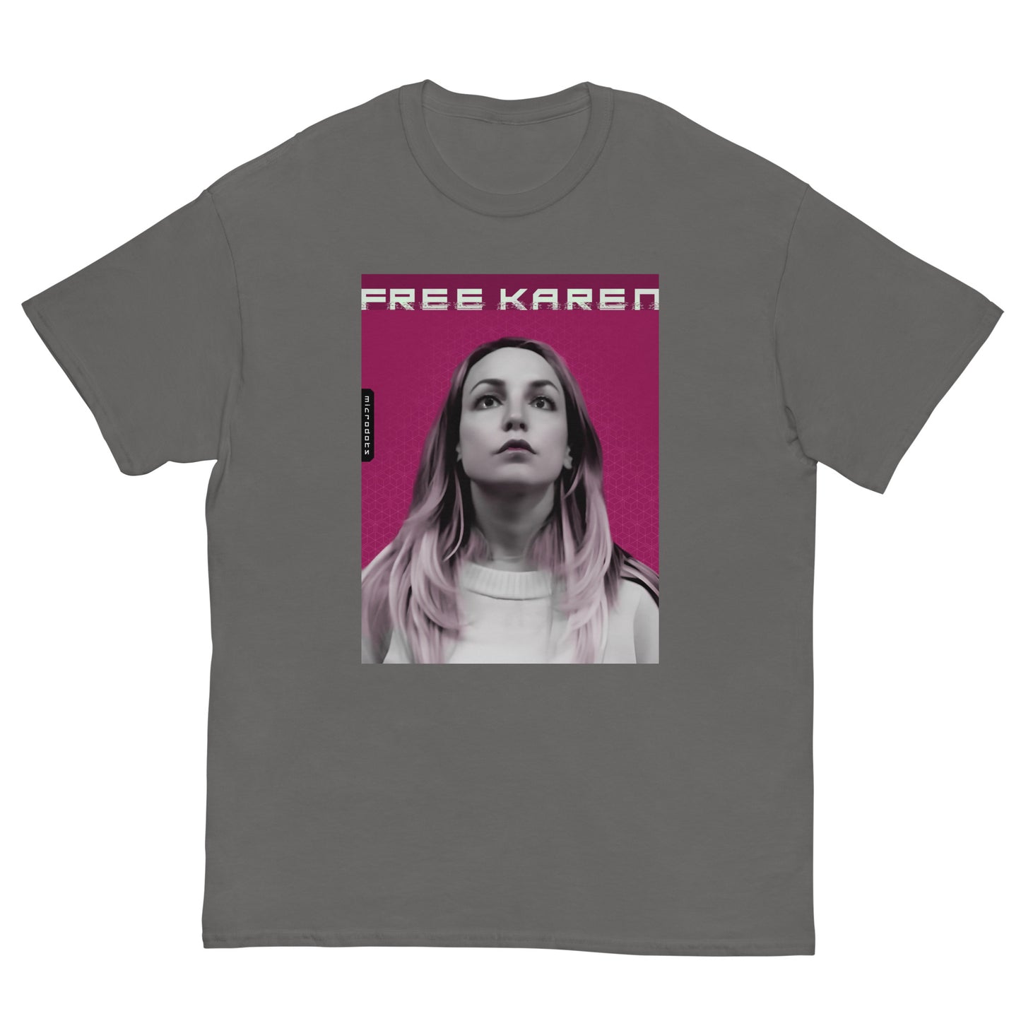 Microdots Official "FREE KAREN" Design - Unisex T-shirt