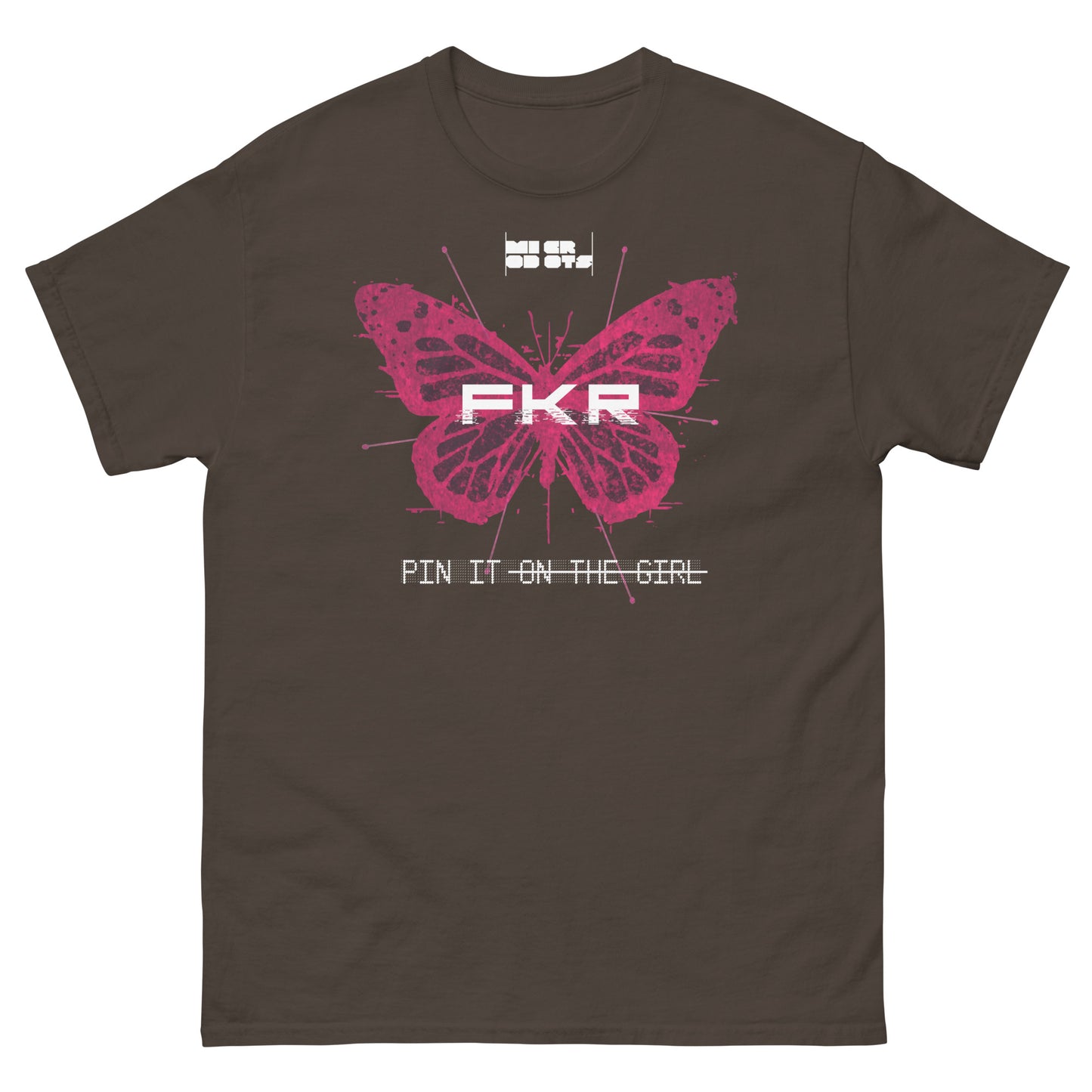 Microdots Official "FKR - Pin it on the Girl" - Unisex T-Shirt
