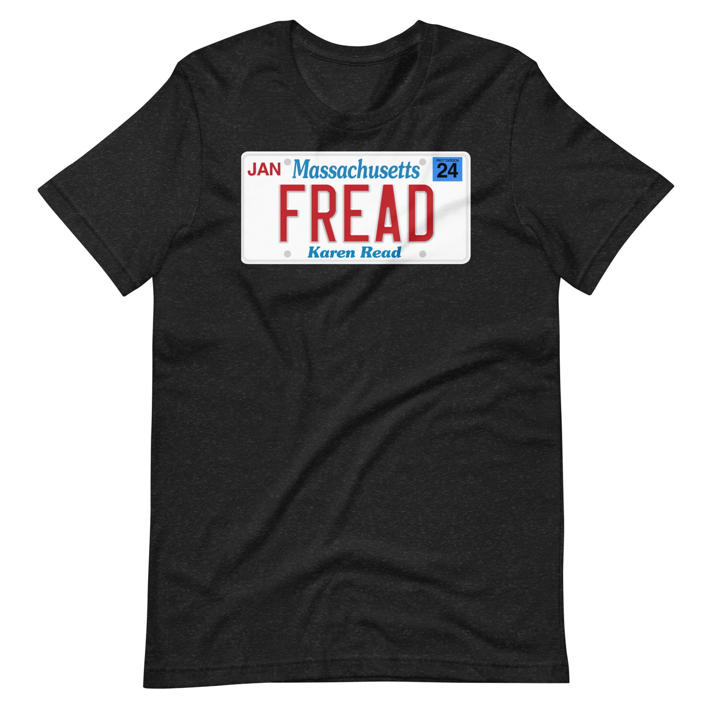 Microdots Official Karen Read "FREAD" Unisex t-shirt